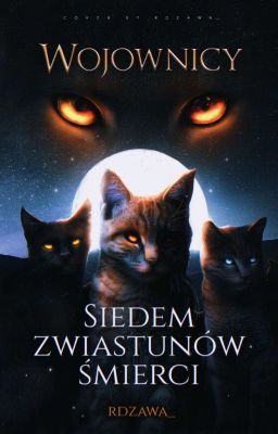 Wojownicy. Siedem Zwiastunów Śmierci