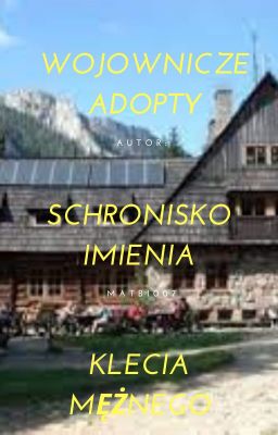 Wojownicze Adopty || Schronisko im. Klecia Mężnego