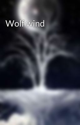 Wolf wind
