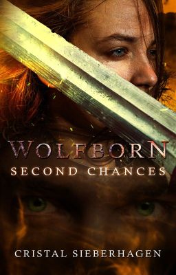 Wolfborn 2 - Second Chances. (Excerpt: Available on Amazon)