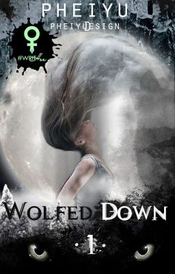 Wolfed Down ***RIPUBBLICAZIONE***