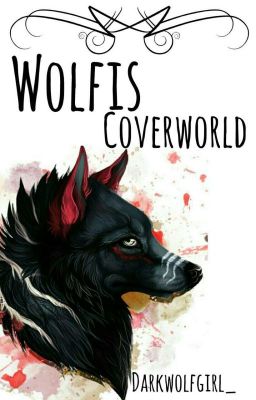 Wolfis Coverworld 🐺 [open] 