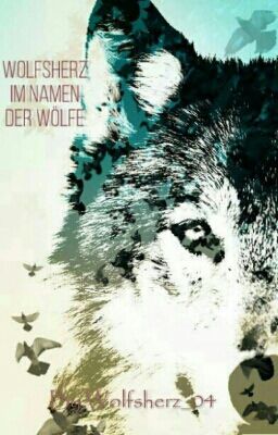 Wolfsherz im Namen der Wölfe