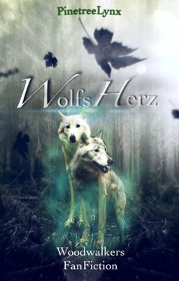 Wolfsherz *Woodwalkers-Fanfiction* ABGEBROCHEN