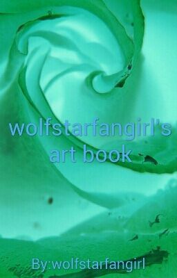 wolfstarfangirl's art book