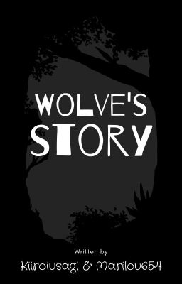 Wolve's story