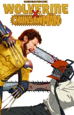 Wolverine X Chainsaw Man || A X-Men Story ||