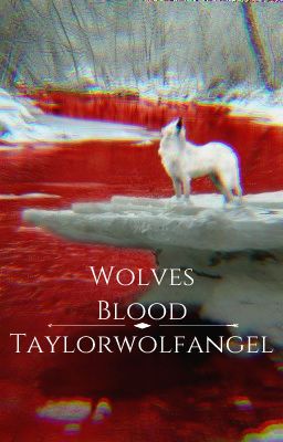 Wolves Blood