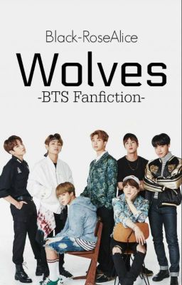 Wolves BTS x Reader