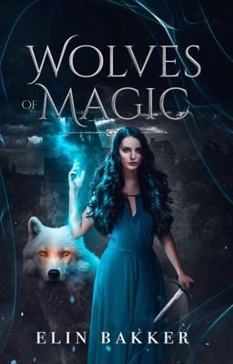 Wolves of Magic [Édité]