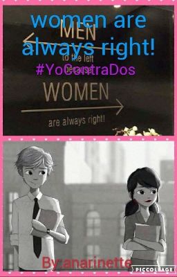 Women Are Always Right!