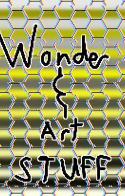 Wonder & Art stuff