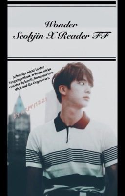 Wonder {Jin x Reader}