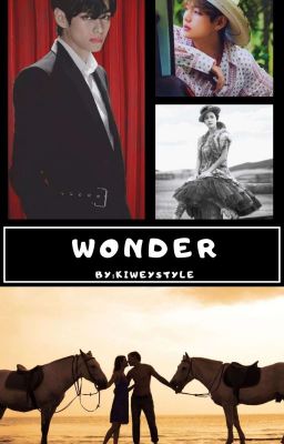 Wonder [Taehyung ff.] - Befejezett