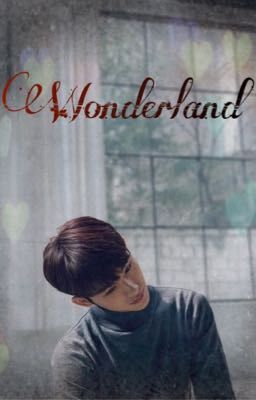 Wonderland [NCT WinWin fanfiction]