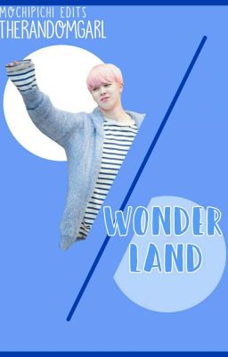 wonderland ◇ yoonmin