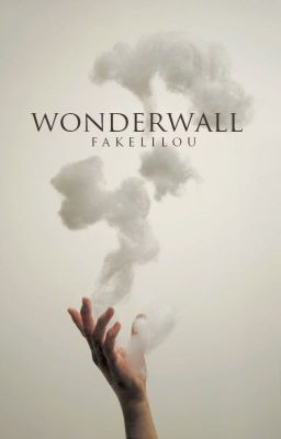 Wonderwall.