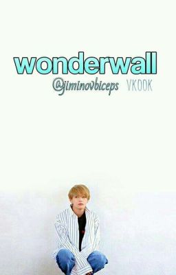 WONDERWALL | sequel for send nudes | vkook