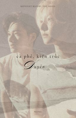 wonki | cà phê, kiến trúc và duyên