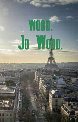 Wood. Jo Wood. (En Pause)