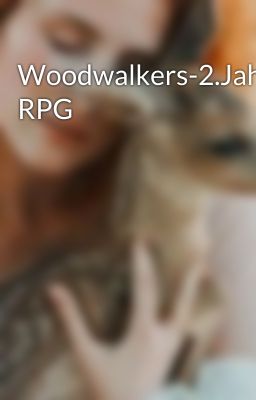 Woodwalkers-2.Jahr RPG 