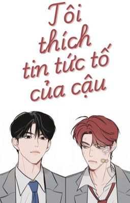 [WooLong] [Chuyển ver] Tôi Thích Tin Tức Tố Của Cậu