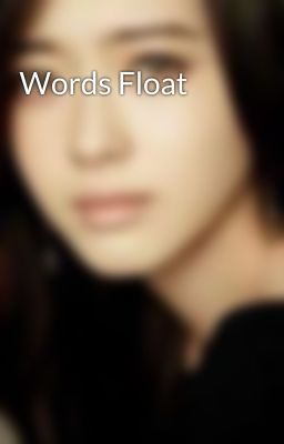 Words Float