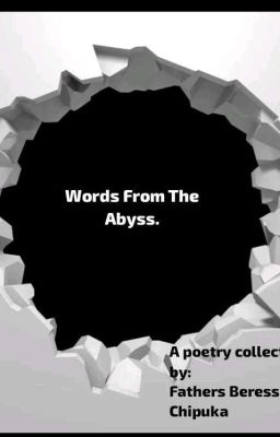 Words From The Abyss.