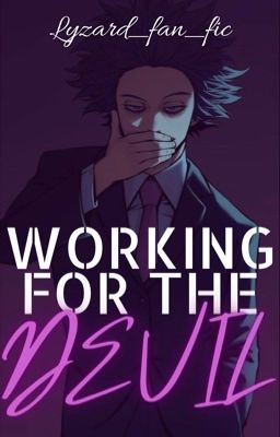 Working for The Devil (ShinDeku)