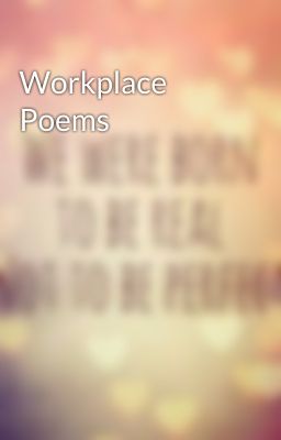 Workplace Poems