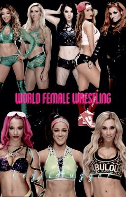 World Female Wrestling {REQUESTS OPEN}