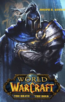 World of Warcraft: The Brave and the bold