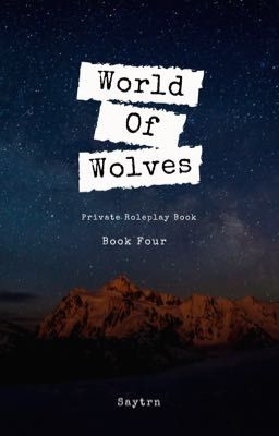 World of Wolves:Book Four