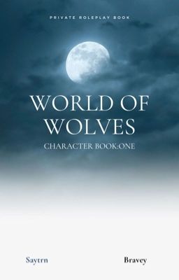 World of Wolves:Book One