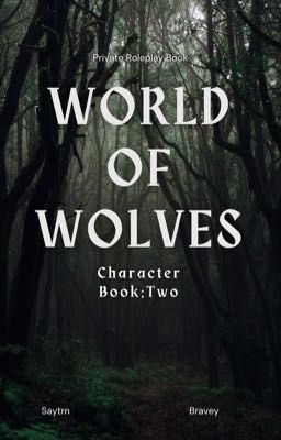 World of Wolves:Book Two