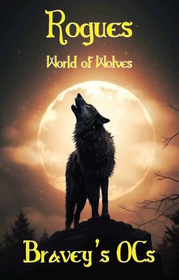 World of Wolves - Rogues