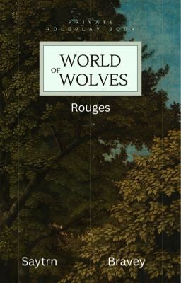 World of Wolves:Rouges