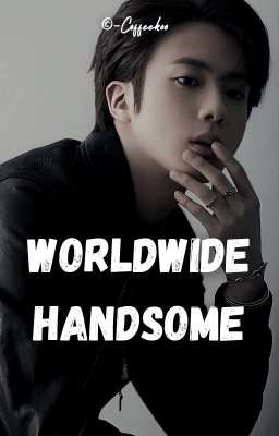 Worldwide handsome // KSJ × BTS [✓]