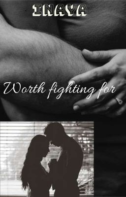 Worth Fighting For