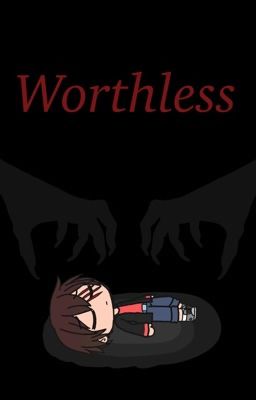 Worthless 