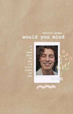 would you mind | SPRM