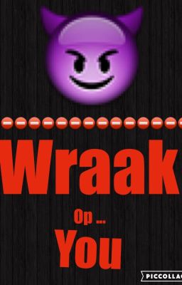 Wraak Op ... You?