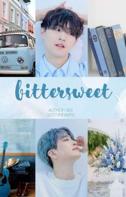 [Wri-fic][Short-fic][2Jae] BITTERSWEET (HOÀN)