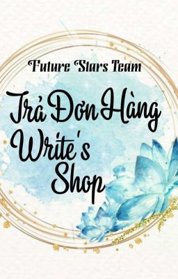 [Write's Shop] Trả Đơn Hàng