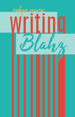 Writing Blahz