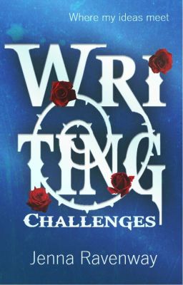 Writing Challenges