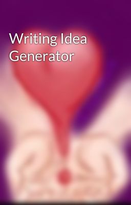 Writing Idea Generator