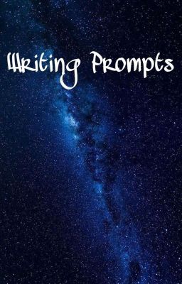 Writing Prompts