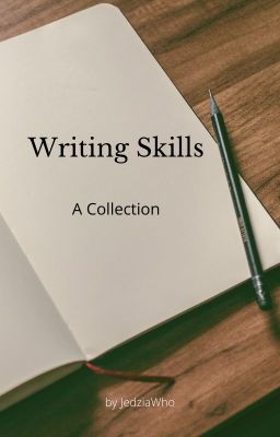 Writing Skills - A Collection