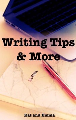 Writing Tips & More